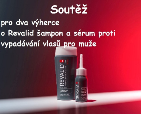 Soutěž Revalid Men proti padání vlasů